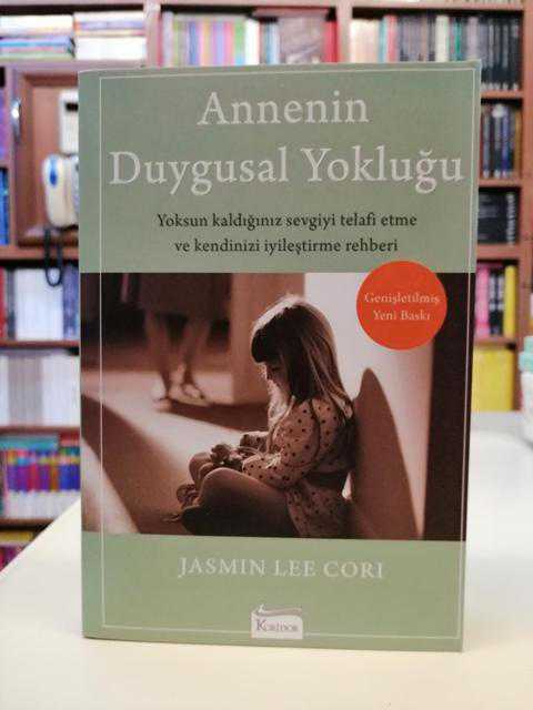 Anne’nin Duygusal Yokluğu Jasmin Lee Cori